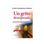Un grito desesperado