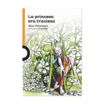 La princesa era traviesa