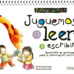 Juguemos a leer y escribir. Letra Script.