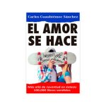 El amor se hace