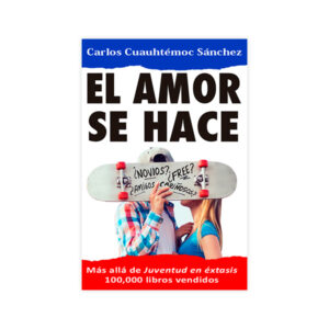 El amor se hace